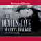 The Devil's Cave: Bruno, Chief of Police, Book 5 (Unabridged) audio book by Martin Walker