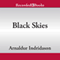 Black Skies (Unabridged) audio book by Arnaldur Indridason