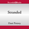 Stranded: Alaskan Courage, Book 3 (Unabridged) audio book by Dani Pettrey