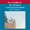 Me, All Alone, at the End of the World (Unabridged) audio book by M. T. Anderson