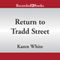 Return to Tradd Street (Unabridged) audio book by Karen White
