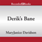 Derik's Bane (Unabridged) audio book by MaryJanice Davidson