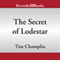 The Secret of Lodestar (Unabridged)
