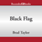 Black Flag: A Taskforce Story (Unabridged) audio book by Brad Taylor