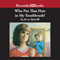 Who Put That Hair in My Toothbrush? (Unabridged) audio book by Jerry Spinelli