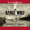 The Range Wolf (Unabridged) audio book by Andrew J. Fenady