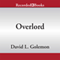 Overlord (Unabridged) audio book by David L. Golemon