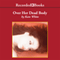 Over Her Dead Body: A Bailey Weggins Mystery (Unabridged) audio book by Kate White