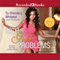 Rich Girl Problems (Unabridged) audio book by Tu-Shonda L. Whitaker