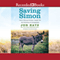 Saving Simon: How a Rescue Donkey Taught Me the Meaning of Compassion (Unabridged) audio book by Jon Katz