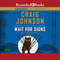 Wait for Signs (Unabridged) audio book by Craig Johnson