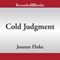 Cold Judgment (Unabridged) audio book by Joanne Fluke