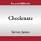 Checkmate (Unabridged) audio book by Steven James