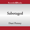 Sabotaged (Unabridged)