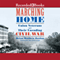 Marching Home: Union Veterans and Their Unending Civil War (Unabridged) audio book by Brian Matthew Jordan
