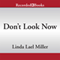Don't Look Now (Unabridged)