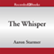 The Whisper (Unabridged)