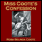 Miss Coote's Confession: The Voluptuous Experiences of an Old Maid (Unabridged) audio book by Rosa Belinda Coote