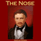 The Nose (Unabridged) audio book by Nikolai Gogol