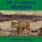My Favorite Murder (Unabridged) audio book by Ambrose Bierce