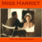 Miss Harriet (Unabridged) audio book by Guy de Maupassant