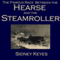 The Famous Race Between the Hearse and the Steamroller (Unabridged)