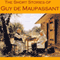 The Short Stories of Guy de Maupassant (Unabridged) audio book by Guy de Maupassant