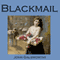 Blackmail (Unabridged) audio book by John Galsworthy