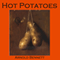 Hot Potatoes (Unabridged) audio book by Arnold Bennett
