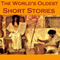 The World's Oldest Short Stories: Tales from Ancient Egypt, India, Greece, and Rome (Unabridged) audio book by Herodotus, Theocritus, Petronius, Apuleius