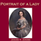 Portrait of a Lady (Unabridged) audio book by Jerome K. Jerome