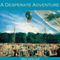 A Desperate Adventure (Unabridged)