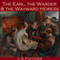 The Earl, the Warder and the Wayward Heiress (Unabridged)