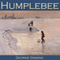 Humplebee (Unabridged)