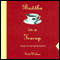 Buddha in a Teacup (Unabridged) audio book by Todd Walton