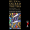 Ruin the Sacred Truths: Poetry and Belief from the Bible to the Present (Unabridged) audio book by Harold Bloom