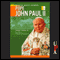 Pope John Paul II (Unabridged) audio book by Edward J. Renehan
