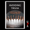 Avoiding Trivia: The Role of Strategic Planning in American Foreign Policy (Unabridged) audio book by Daniel W. Drezner (editor), Andrew Erdmann, Peter Feaver, Aaron Friedberg, David F. Gordon, Richard Haass, William Inboden, Bruce Jentleson