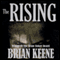 The Rising (Unabridged) audio book by Brian Keene
