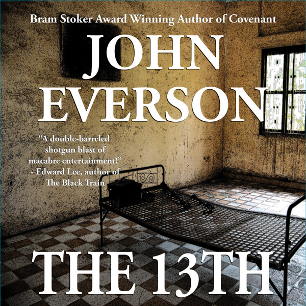 The 13th (Unabridged) audio book by John Everson