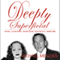 Deeply Superficial , Noel Coward, Marlene Dietrich and Me (Unabridged) audio book by Michael Menzies
