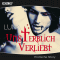 Unsterblich verliebt - Erotik Hrbuch. Erotische Story audio book by Luna