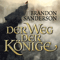 Der Weg der Knige (Die Sturmlicht-Chroniken 1.1) audio book by Brandon Sanderson