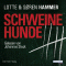 Schweinehunde audio book by Lotte Hammer, Søren Hammer