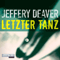 Letzter Tanz (Lincoln Rhyme 2) audio book by Jeffery Deaver