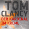 Der Kardinal im Kreml audio book by Tom Clancy