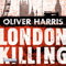 London Killing audio book by Oliver Harris