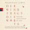 Der Wind trgt die Worte audio book by Waltraud Lewin