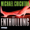 Enthllung audio book by Michael Crichton