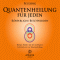 Quantenheilung fr Jeden. Krperliche Beschwerden audio book by Fei Long